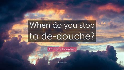 douche quotes